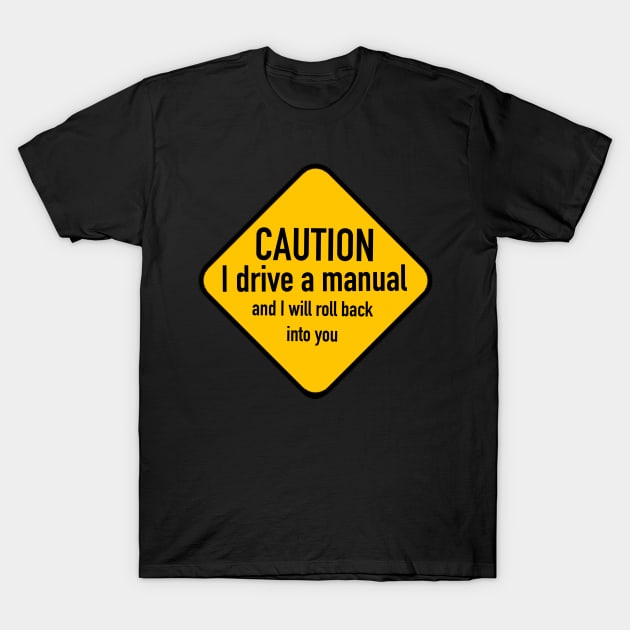 Manual Bumper Sticker T-Shirt by mollykay26